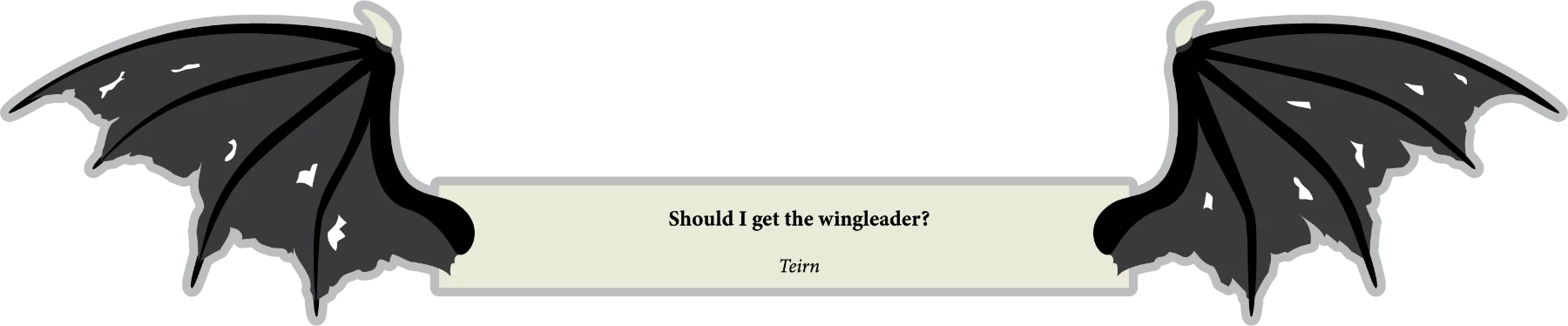 Should I get the wingleader?